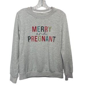 Merry And Pregnant Sweatshirt Womens Maternity Small Gray New WOT Christmas